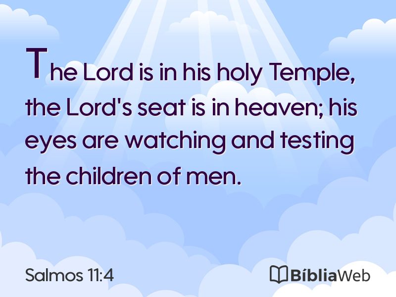 Salmos 11:4 em imagem para compartilhar