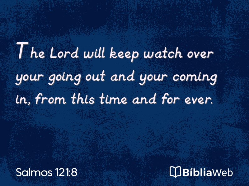 Salmos 121:8 em imagem para compartilhar