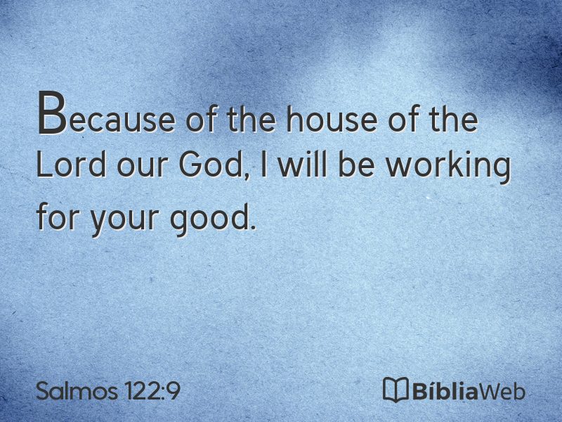 Salmos 122:9 em imagem para compartilhar