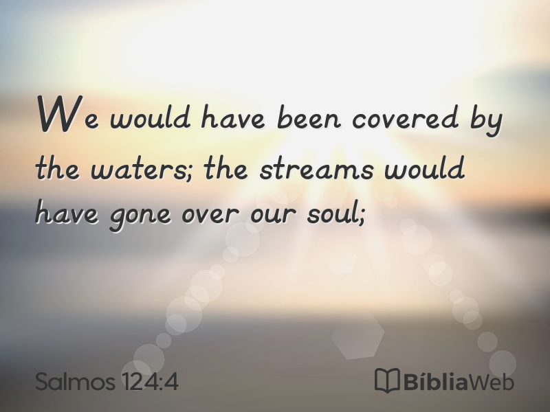 Salmos 124:4 em imagem para compartilhar