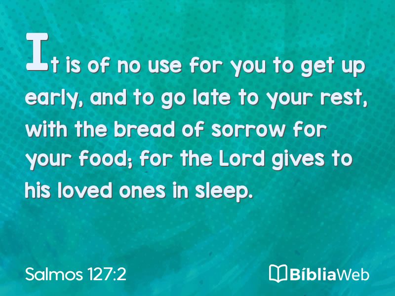 Salmos 127:2 em imagem para compartilhar