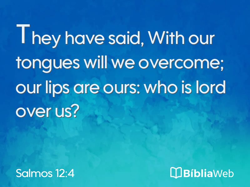 Salmos 12:4 em imagem para compartilhar