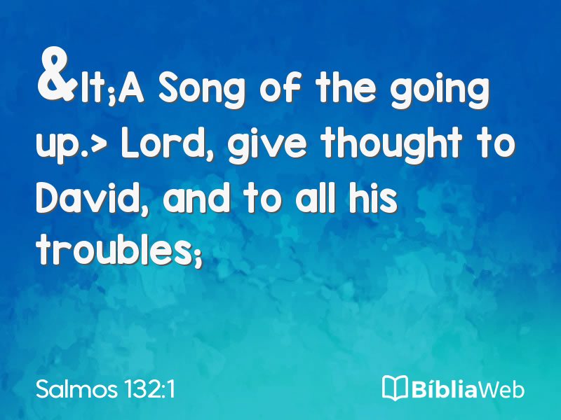 Salmos 132:1 em imagem para compartilhar