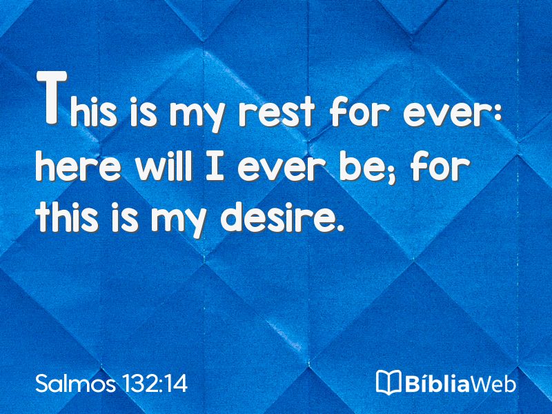 Salmos 132:14 em imagem para compartilhar
