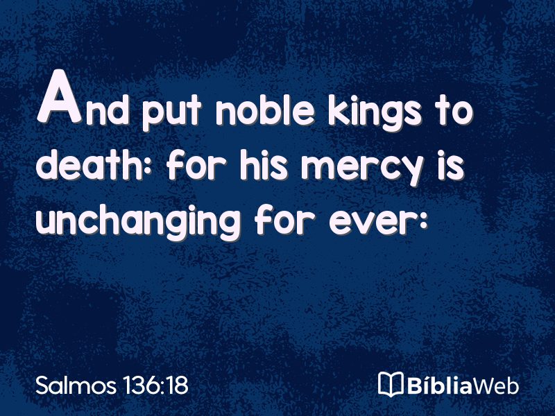Salmos 136:18 em imagem para compartilhar