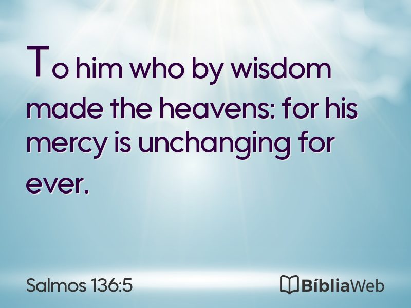 Salmos 136:5 em imagem para compartilhar