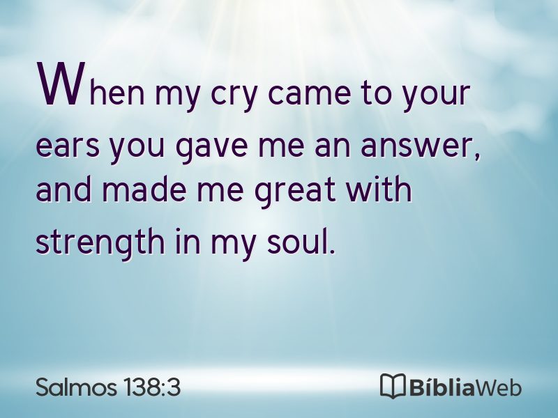 Salmos 138:3 em imagem para compartilhar