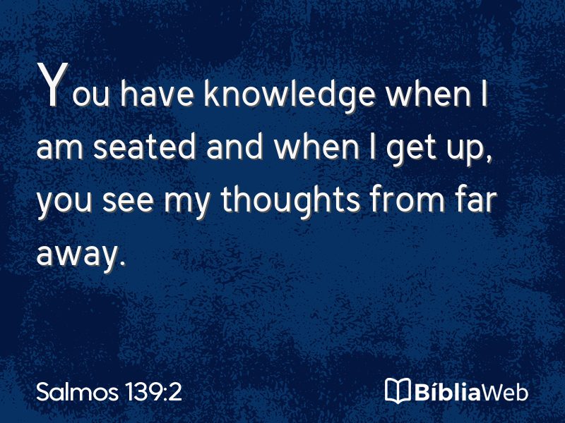 Salmos 139:2 em imagem para compartilhar