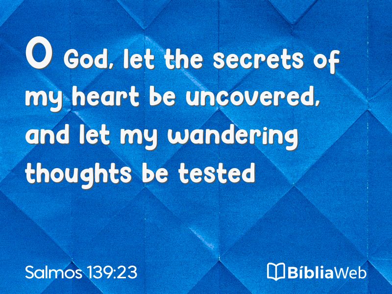 Salmos 139:23 em imagem para compartilhar