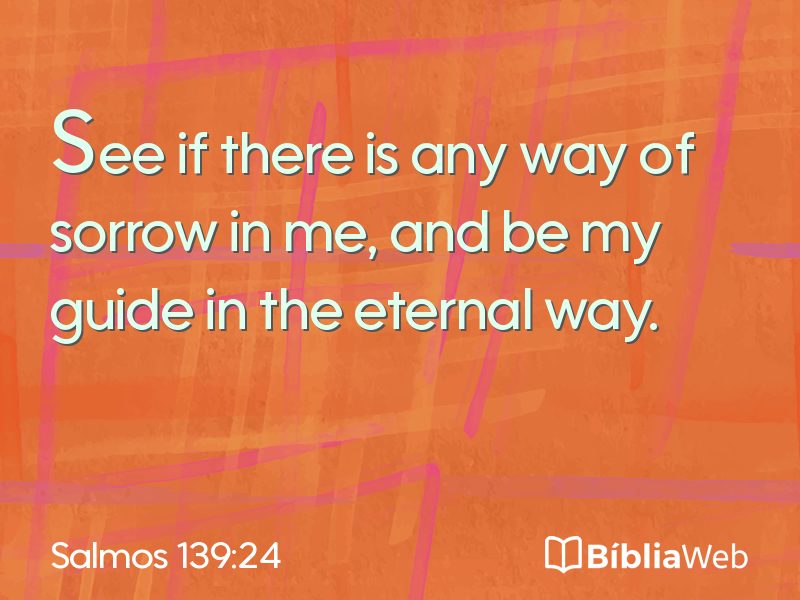 Salmos 139:24 em imagem para compartilhar