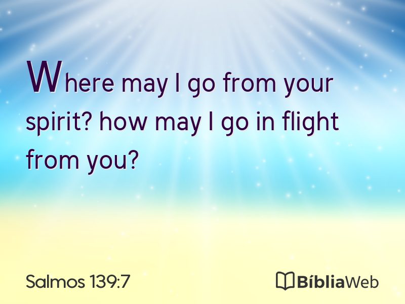 Salmos 139:7 em imagem para compartilhar