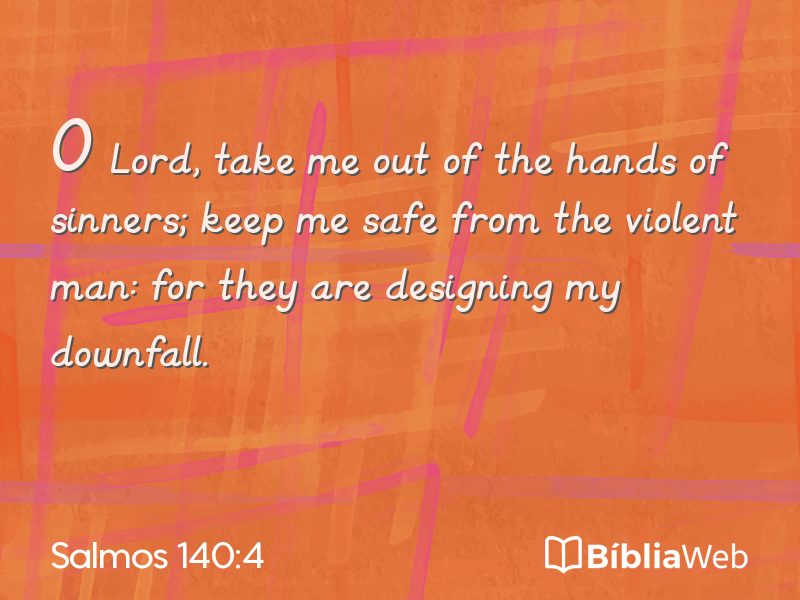 Salmos 140:4 em imagem para compartilhar