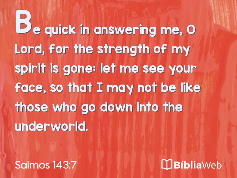 Salmos 143:7 em imagem para compartilhar