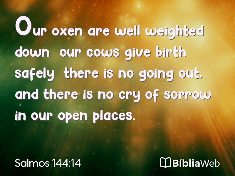 Salmos 144:14 em imagem para compartilhar