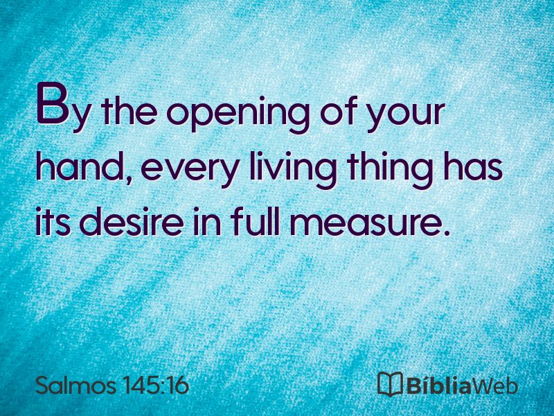 Salmos 145:16 em imagem para compartilhar