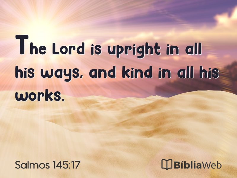 Salmos 145:17 em imagem para compartilhar