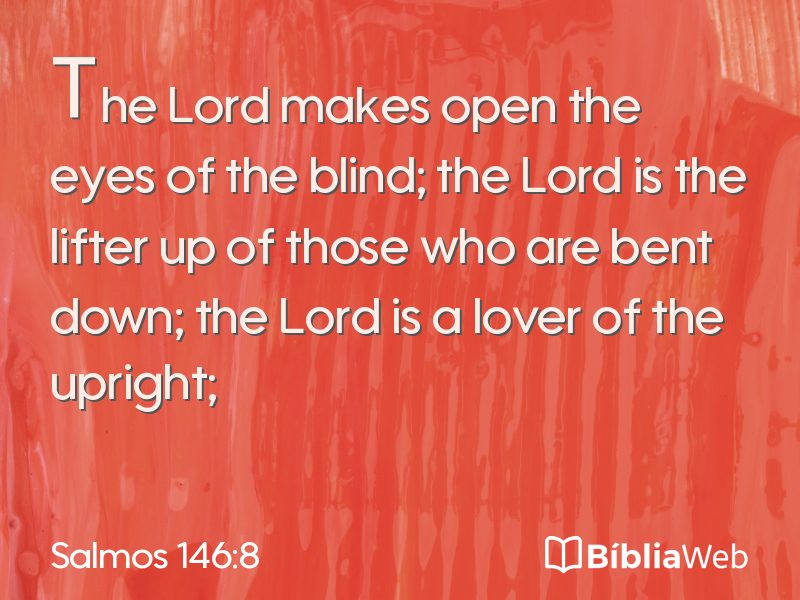 Salmos 146:8 em imagem para compartilhar