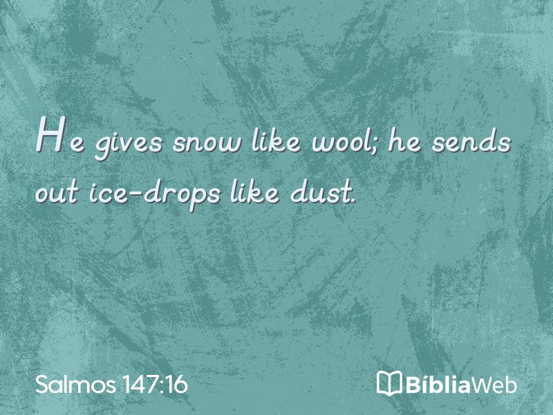 Salmos 147:16 em imagem para compartilhar