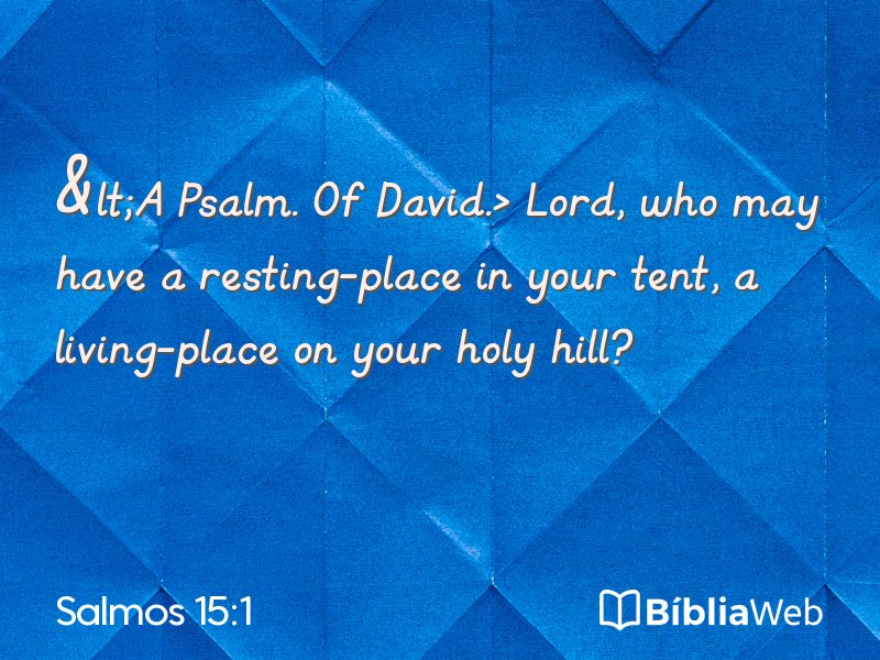 Salmos 15:1 em imagem para compartilhar
