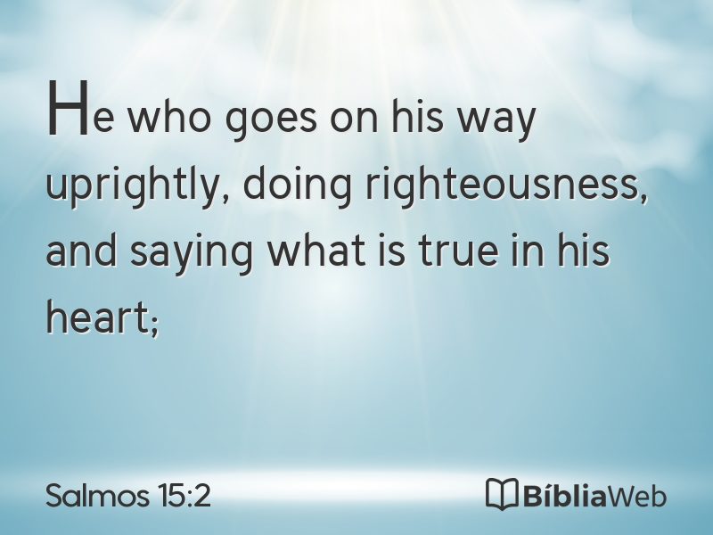 Salmos 15:2 em imagem para compartilhar