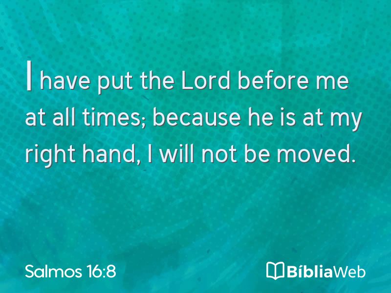 Salmos 16:8 em imagem para compartilhar