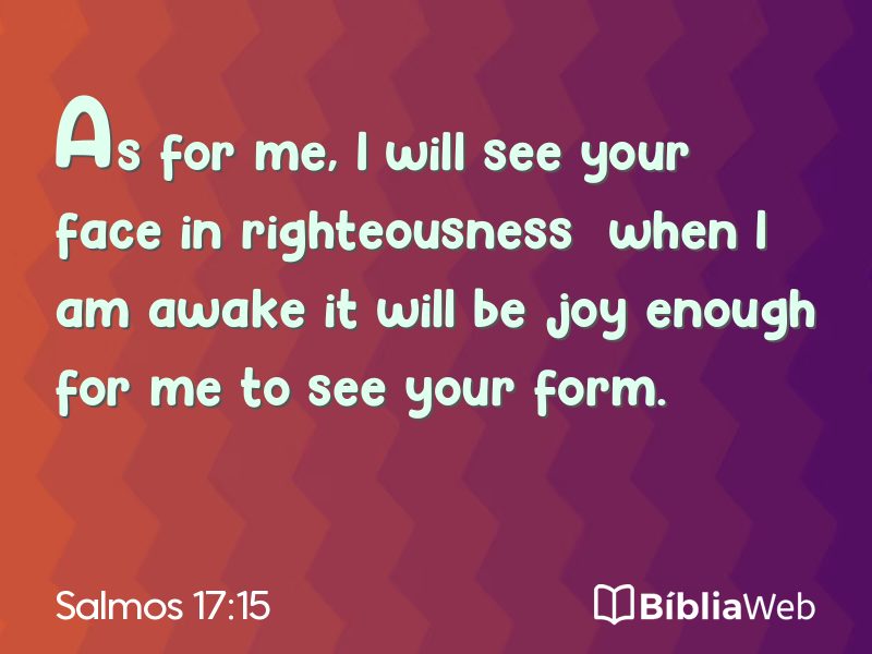 Salmos 17:15 em imagem para compartilhar