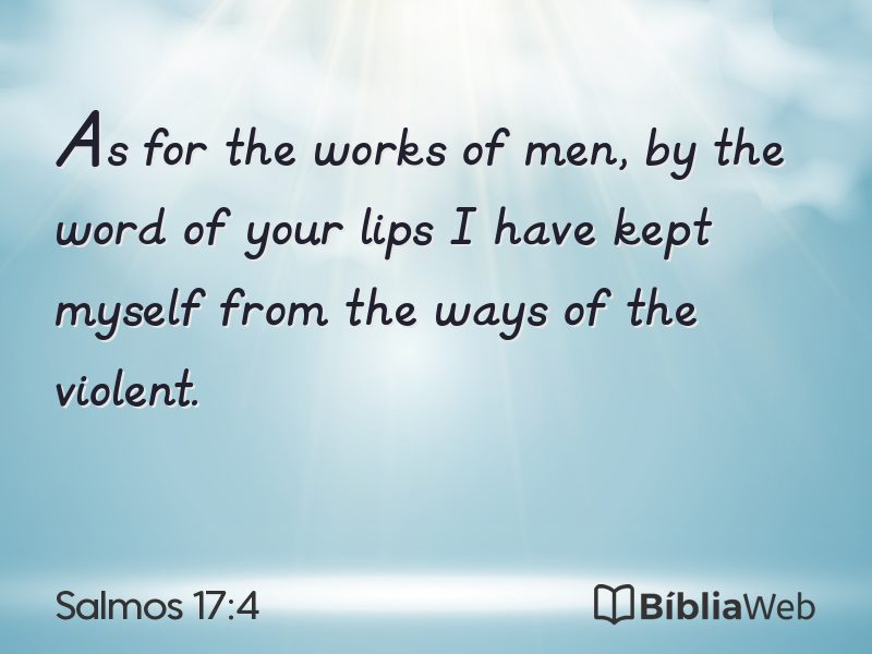 Salmos 17:4 em imagem para compartilhar