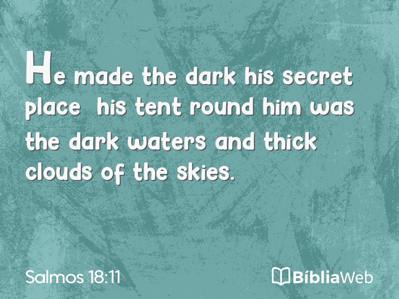 Salmos 18:11 em imagem para compartilhar