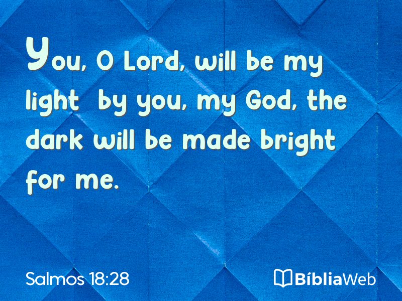 Salmos 18:28 em imagem para compartilhar