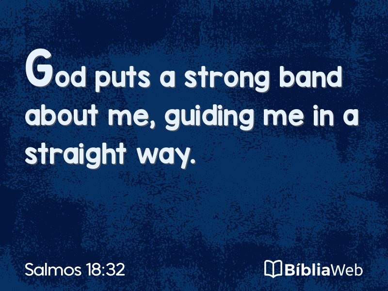 Salmos 18:32 em imagem para compartilhar