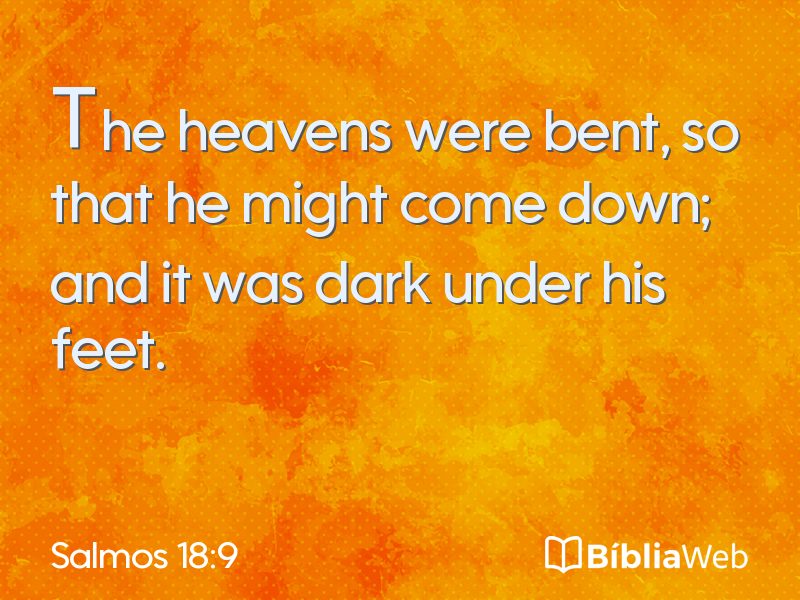 Salmos 18:9 em imagem para compartilhar