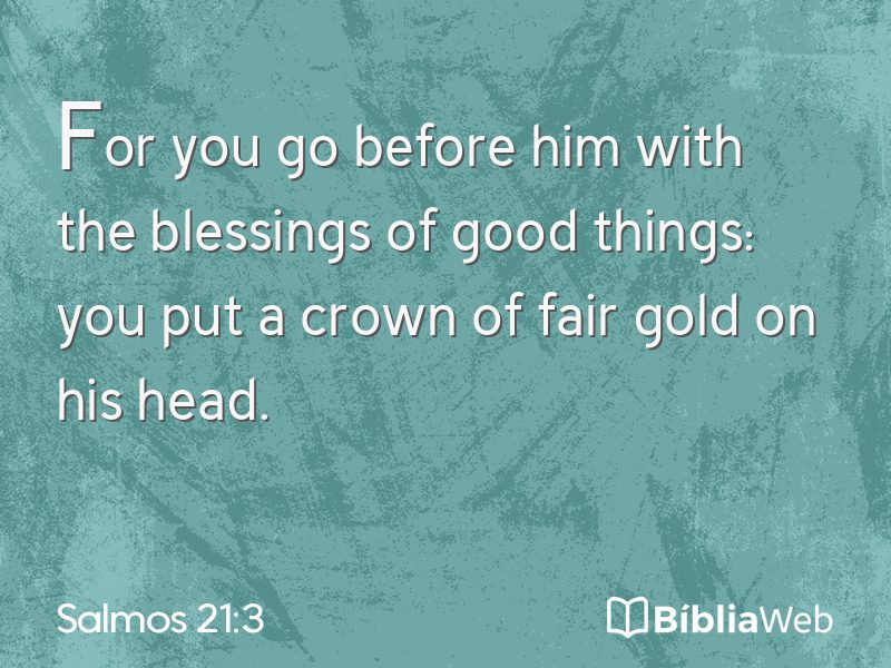 Salmos 21:3 em imagem para compartilhar