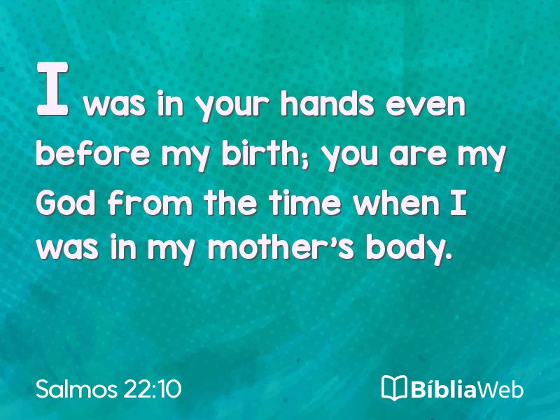 Salmos 22:10 em imagem para compartilhar