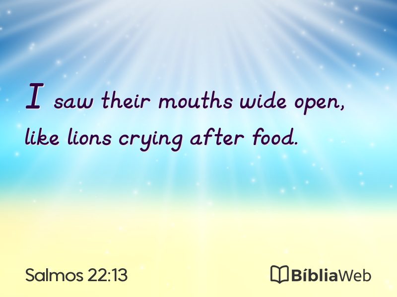 Salmos 22:13 em imagem para compartilhar