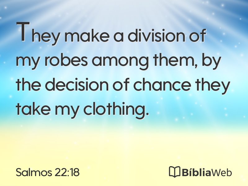 Salmos 22:18 em imagem para compartilhar