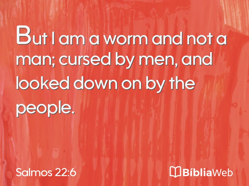 Salmos 22:6 em imagem para compartilhar