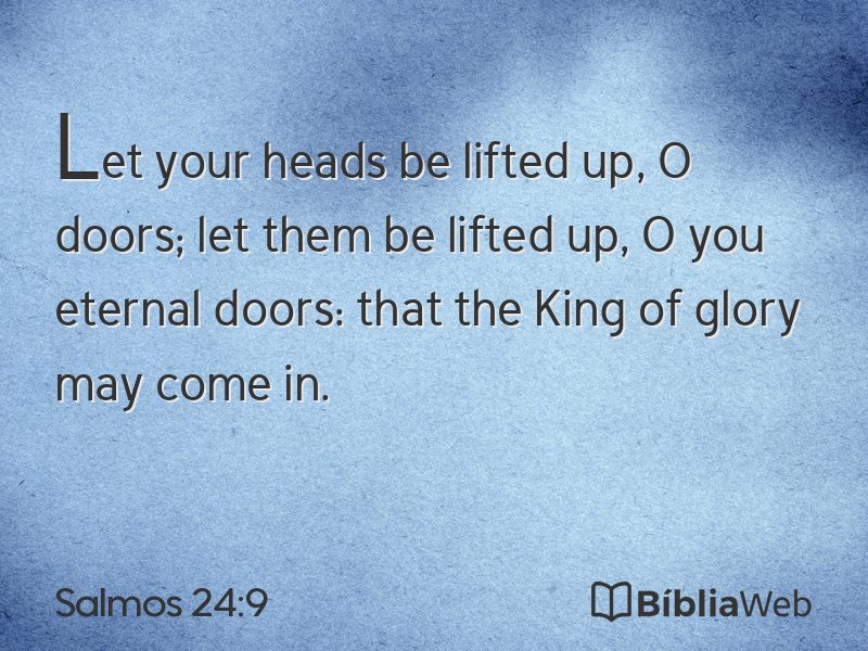 Salmos 24:9 em imagem para compartilhar