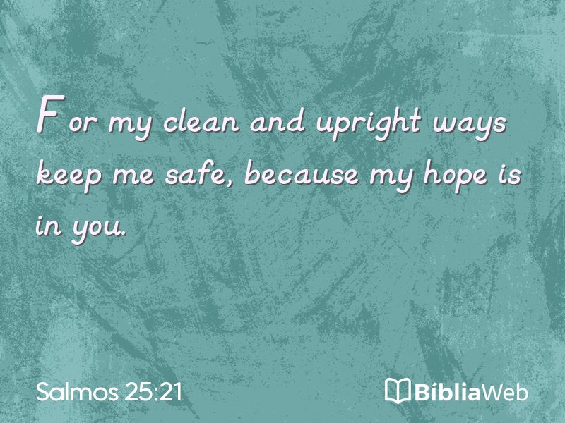Salmos 25:21 em imagem para compartilhar