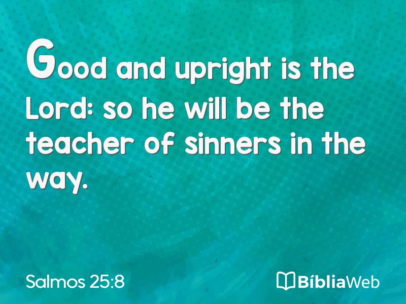 Salmos 25:8 em imagem para compartilhar