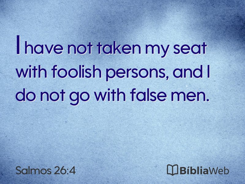 Salmos 26:4 em imagem para compartilhar