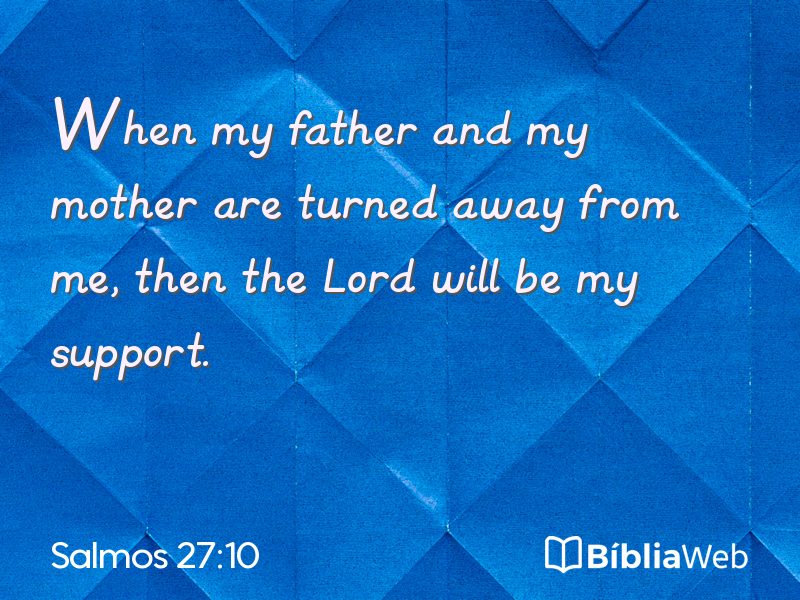 Salmos 27:10 em imagem para compartilhar