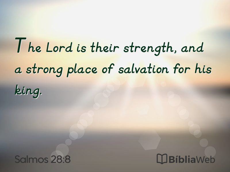Salmos 28:8 em imagem para compartilhar