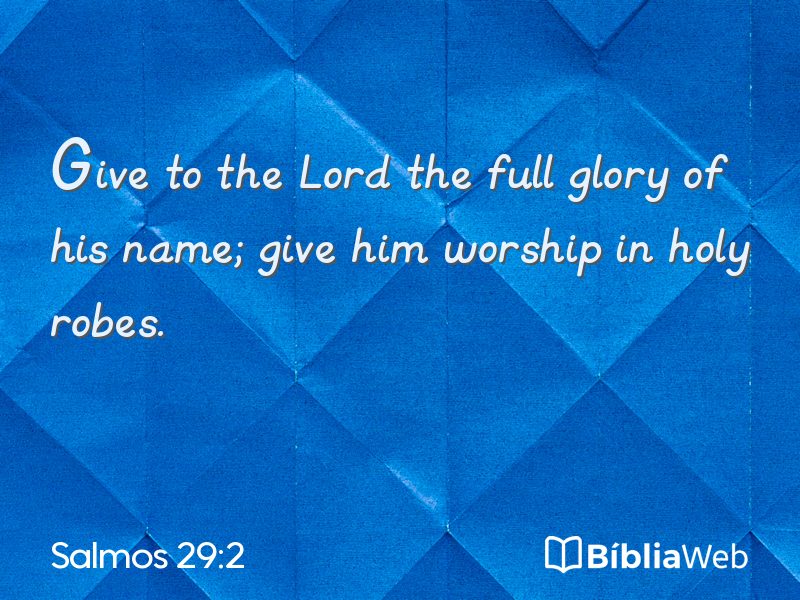 Salmos 29:2 em imagem para compartilhar