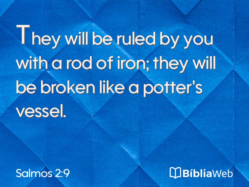Salmos 2:9 em imagem para compartilhar