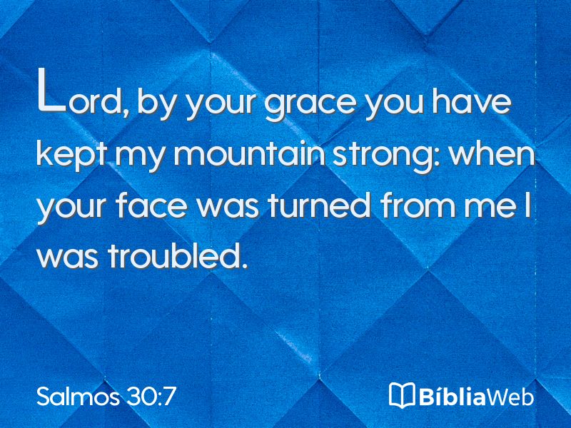 Salmos 30:7 em imagem para compartilhar