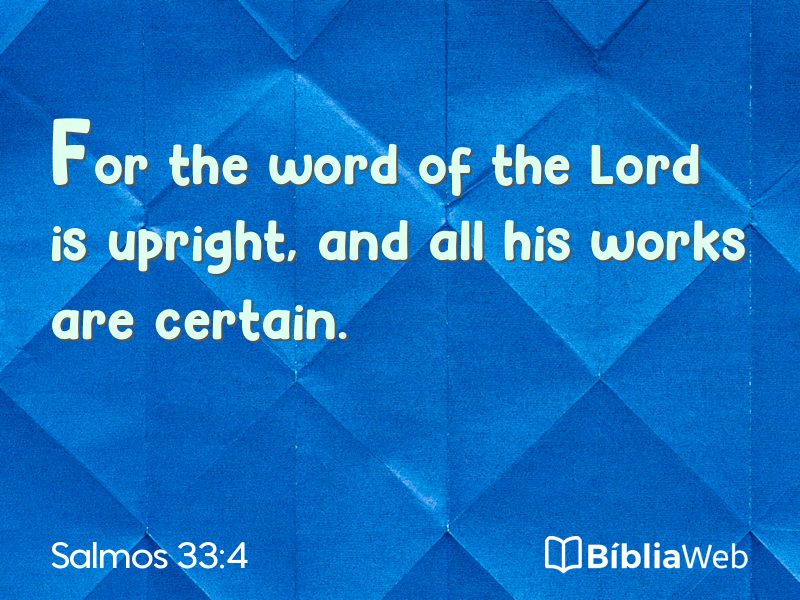 Salmos 33:4 em imagem para compartilhar