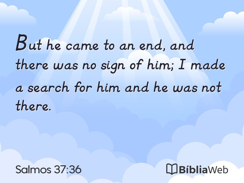 Salmos 37:36 em imagem para compartilhar