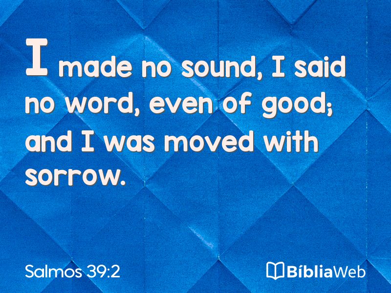 Salmos 39:2 em imagem para compartilhar
