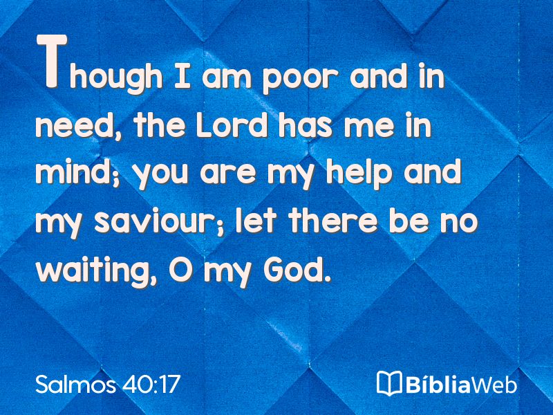 Salmos 40:17 em imagem para compartilhar