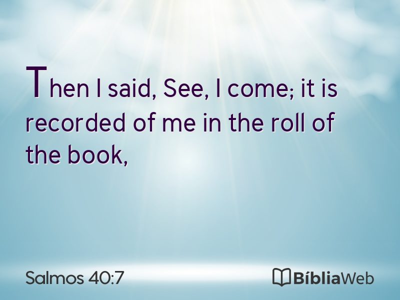 Salmos 40:7 em imagem para compartilhar